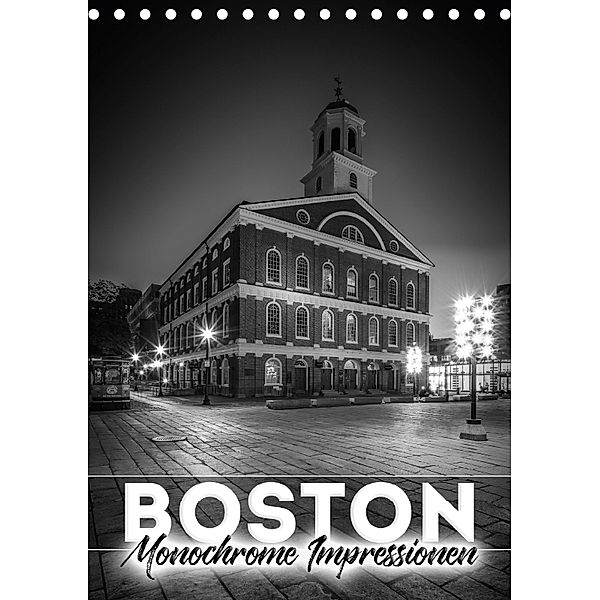 BOSTON Monochrome Impressionen (Tischkalender 2018 DIN A5 hoch), Melanie Viola
