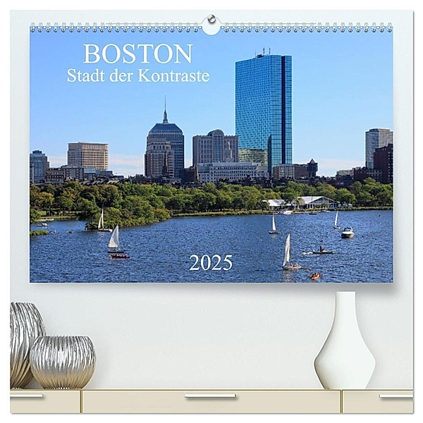 Boston - Stadt der Kontraste (hochwertiger Premium Wandkalender 2025 DIN A2 quer), Kunstdruck in Hochglanz, Calvendo, Rainer Grosskopf