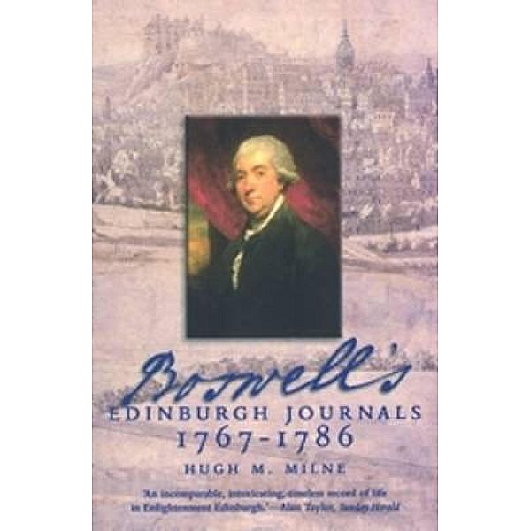 Boswell's Edinburgh Journals, Hugh Milne