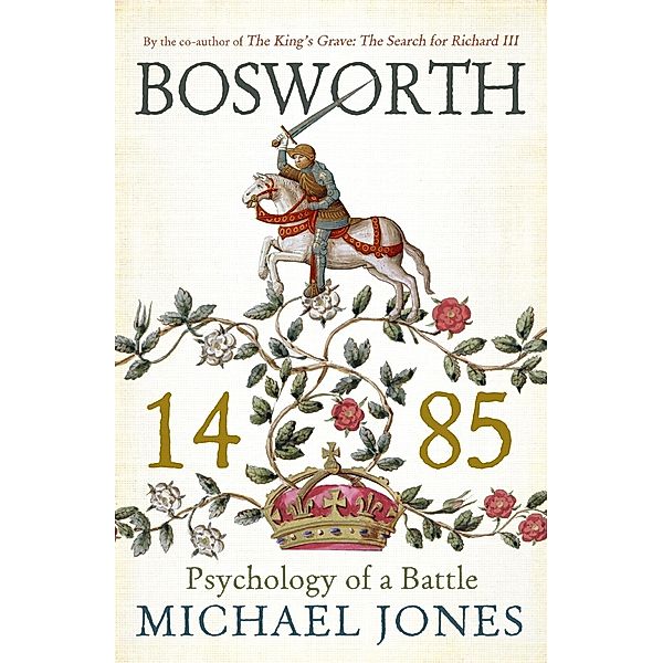 Bosworth 1485, Michael Jones