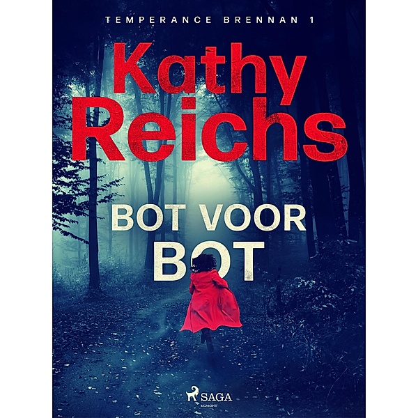 Bot voor bot / Temperance Brennan Bd.1, Kathy Reichs
