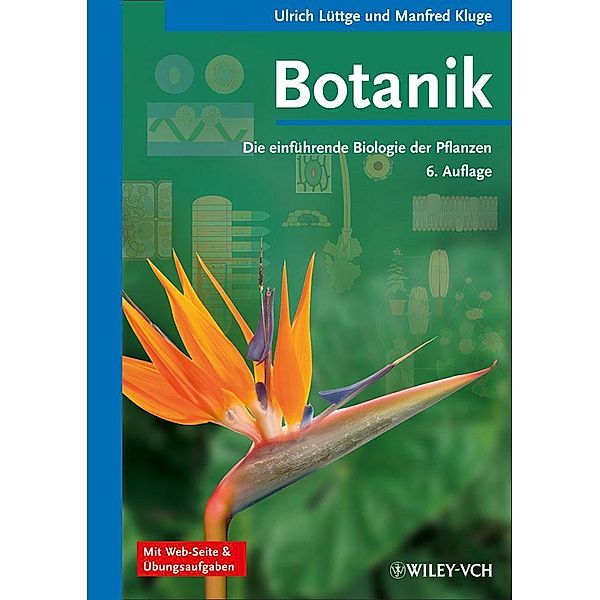 Botanik - Die einführende Biologie der Pflanzen, Ulrich Lüttge, Manfred Kluge