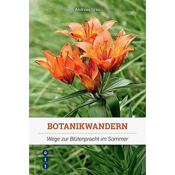 Botanikwandern, Andreas Grau