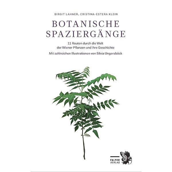 Botanische Spaziergänge, Cristina-Estera Klein, Birgit Lahner