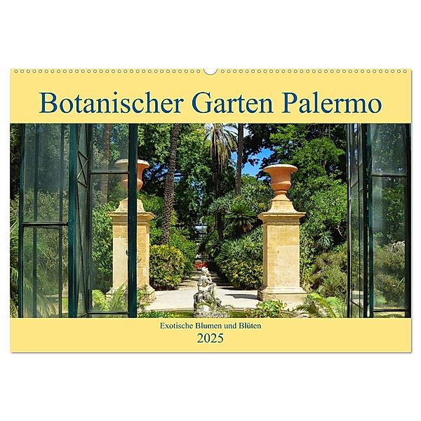 Botanischer Garten Palermo (Wandkalender 2025 DIN A2 quer), CALVENDO Monatskalender, Calvendo, Ricarda Balistreri