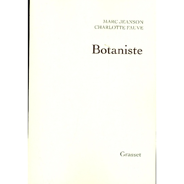 Botaniste, Marc Jeanson, Charlotte Fauve