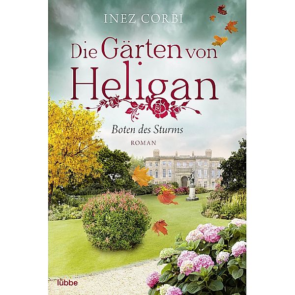 Boten des Sturms / Die Gärten von Heligan Bd.3, Inez Corbi