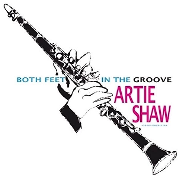 Both Feet In The Groove (Vinyl), Artie Shaw