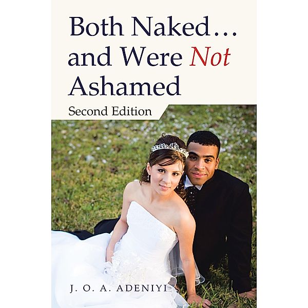 Both Naked ... and Were Not Ashamed, J. O. A. Adeniyi
