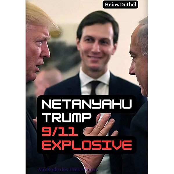 BOTH NETANYAHU AND TRUMP WROTE BOOKS ABOUT 911 WALL BEFORE IT HAPPENED,, Heinz Duthel