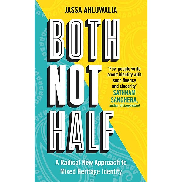 Both Not Half, Jassa Ahluwalia