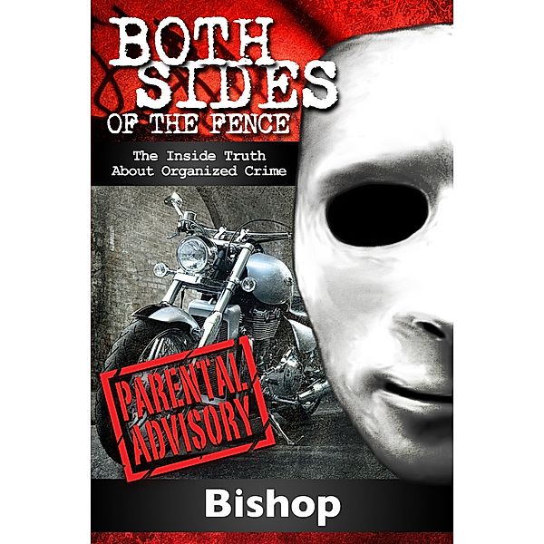 Both Sides Of The Fence / Bishop, Bishop
