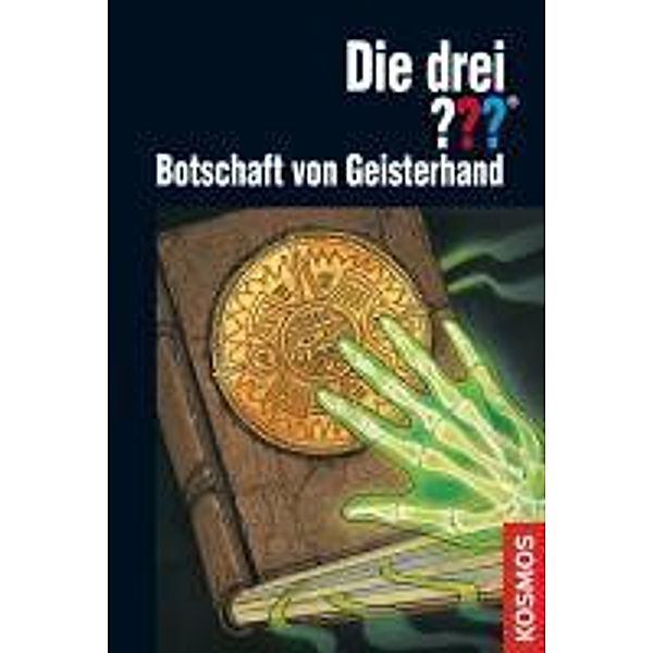 Botschaft von Geisterhand / Die drei Fragezeichen Bd.95, André Marx