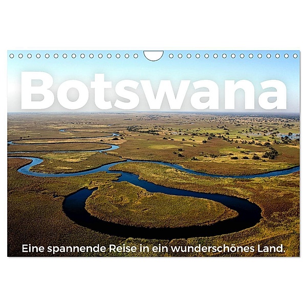 Botswana - Eine spannende Reise in ein wunderschönes Land. (Wandkalender 2025 DIN A4 quer), CALVENDO Monatskalender, Calvendo, M. Scott