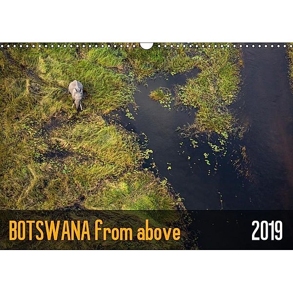 Botswana from above (Wall Calendar 2019 DIN A3 Landscape), krueger photography