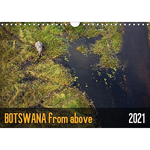 Botswana from above (Wall Calendar 2021 DIN A4 Landscape), krueger photography
