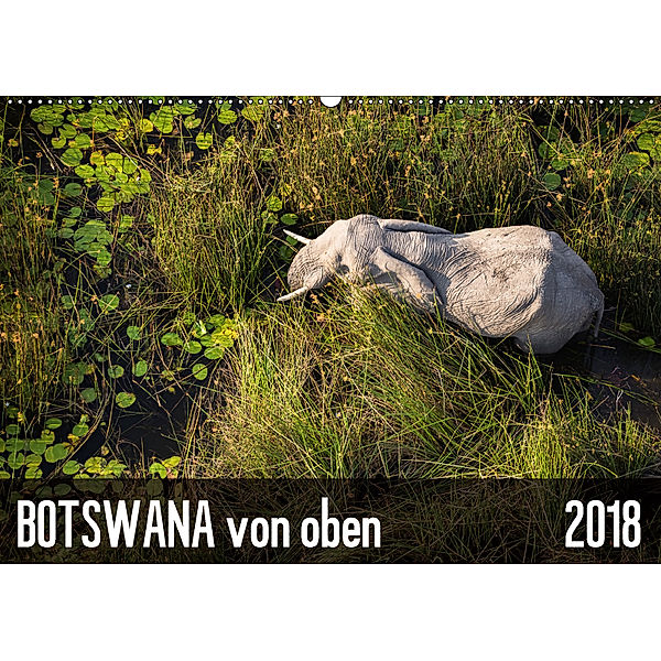 Botswana von oben (Wandkalender 2018 DIN A2 quer), Krueger-photography