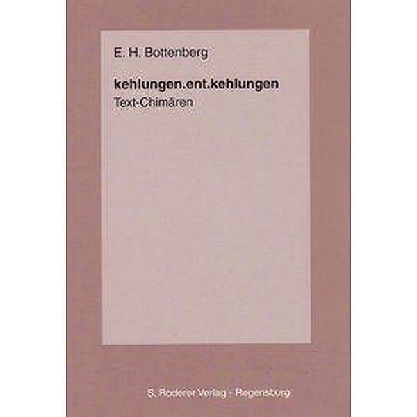 Bottenberg, E: kehlungen.ent.kehlungen, Ernst H Bottenberg