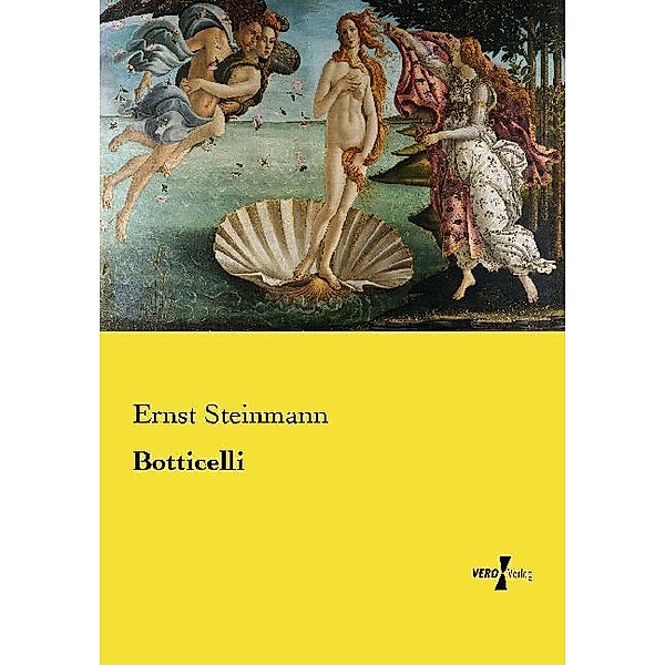 Botticelli, Ernst Steinmann