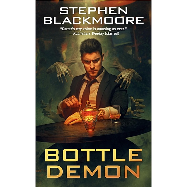 Bottle Demon / Eric Carter Bd.6, Stephen Blackmoore
