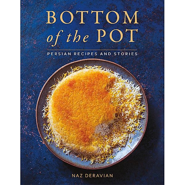 Bottom of the Pot, Naz Deravian