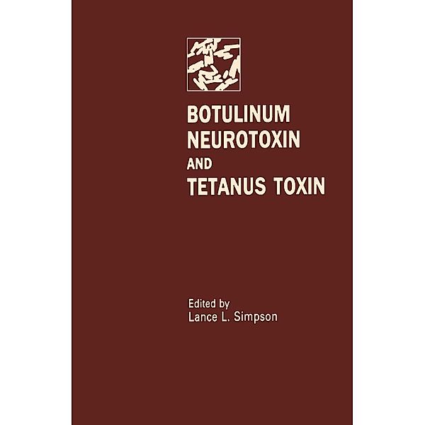 Botulinum Neurotoxin and Tetanus Toxin