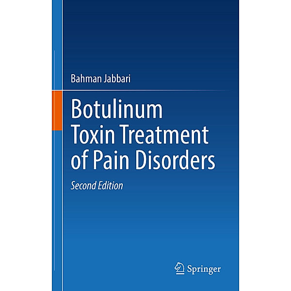 Botulinum Toxin Treatment of Pain Disorders, Bahman Jabbari