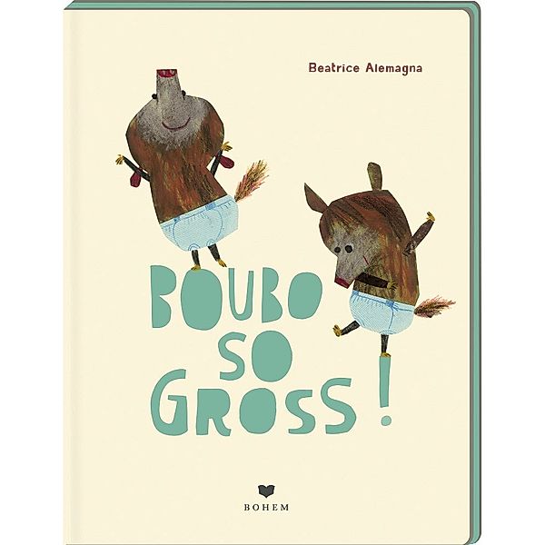 BOUBO - so gross, Beatrice Alemagna