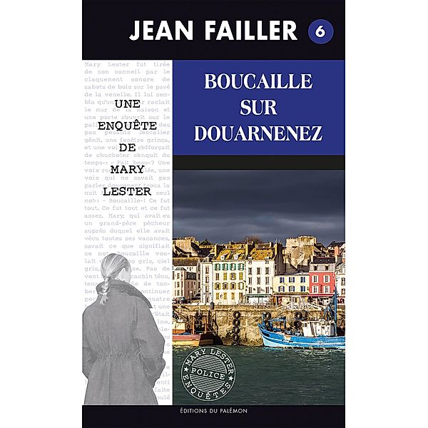 Boucaille sur Douarnenez, Jean Failler