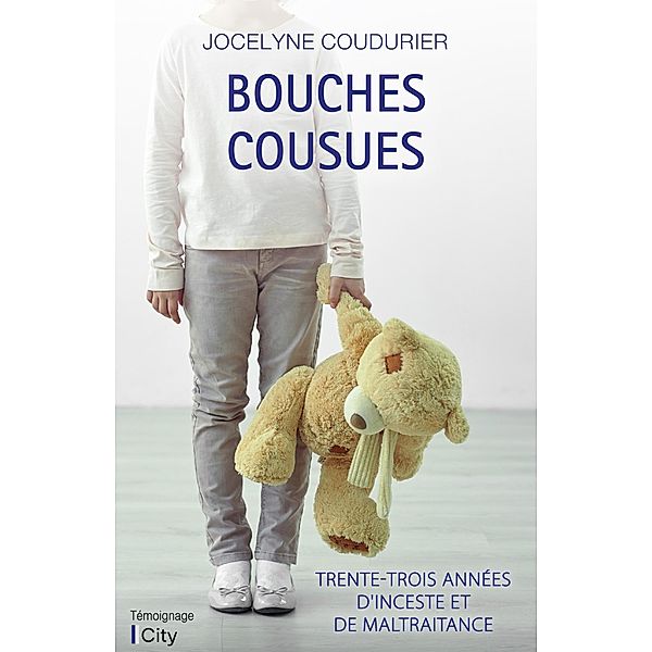 Bouches cousues, Jocelyne Coudurier