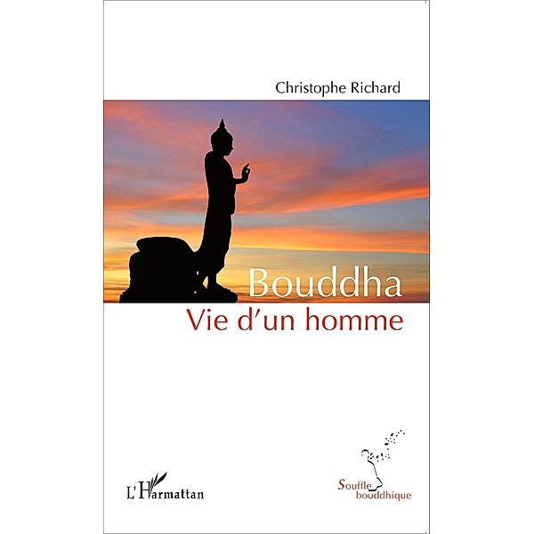 Bouddha, Richard Christophe Richard