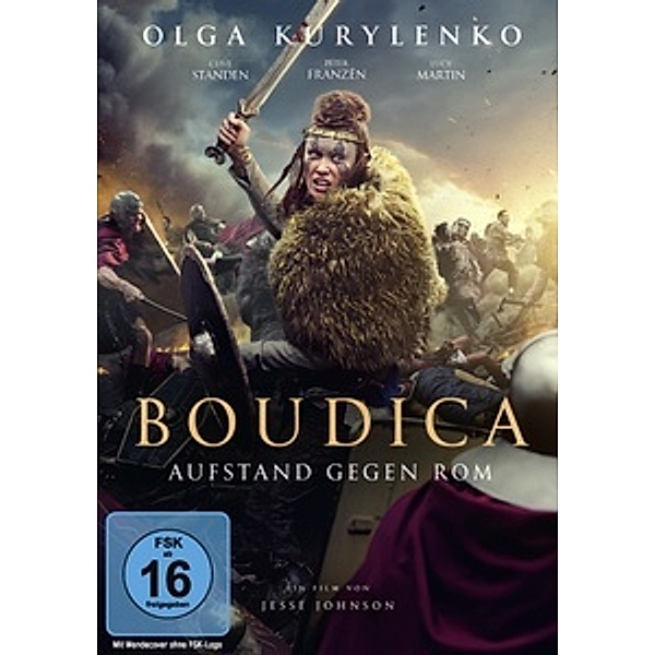 Boudica - Aufstand gegen Rom, Olga Kurylenko, Clive Standen, Peter Franzen