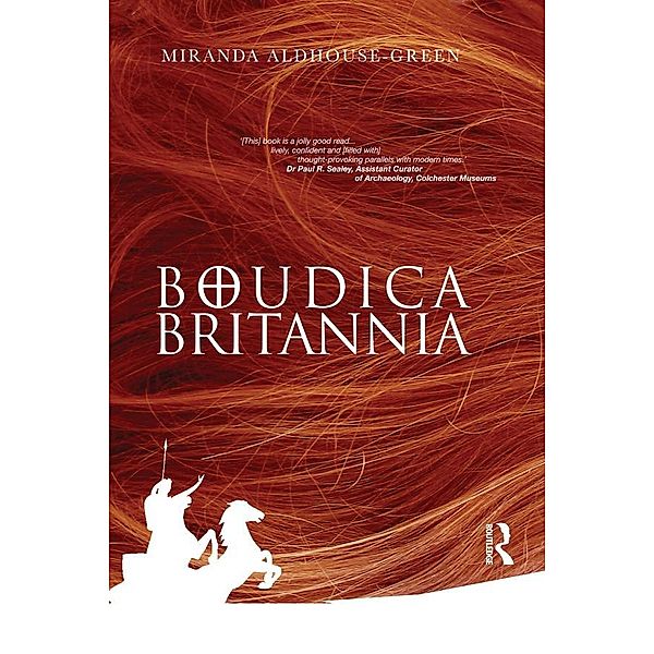 Boudica Britannia, Miranda Aldhouse-Green