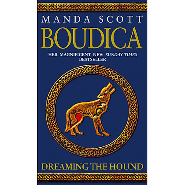 Boudica, Dreaming The Hound, Manda Scott