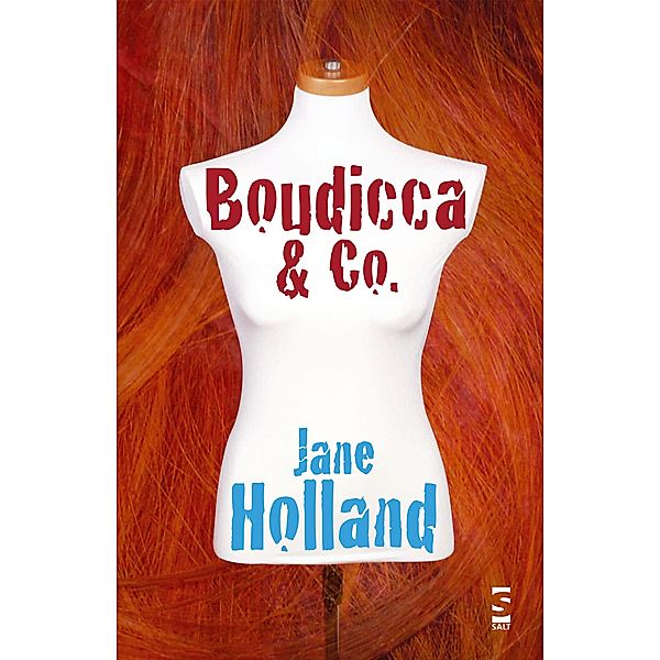 Boudicca & Co. / Salt, Jane Holland