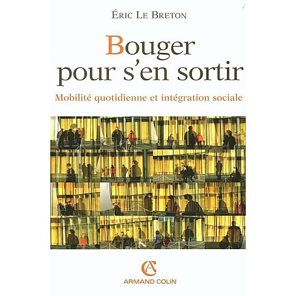 Bouger pour s'en sortir / Hors Collection, Éric Le Breton