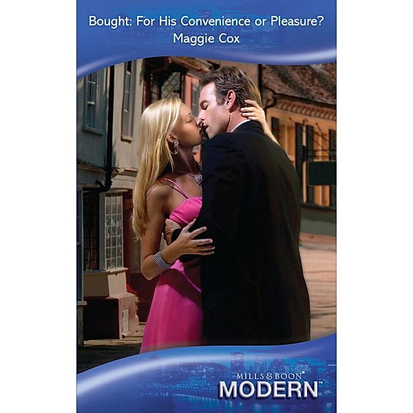 Bought: For His Convenience Or Pleasure?, Maggie Cox