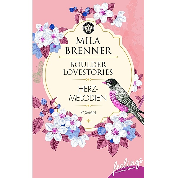 Boulder Lovestories - Herzmelodien, Mila Brenner