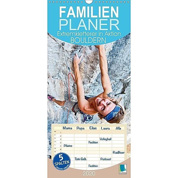 Bouldern: Extremkletterer in Aktion - Familienplaner hoch (Wandkalender 2020 , 21 cm x 45 cm, hoch)