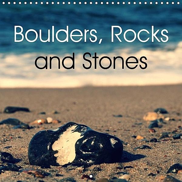 Boulders, Rocks and Stones (Wall Calendar 2018 300 × 300 mm Square), Flori0