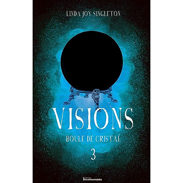 Boule de cristal / Serie Visions, Joy Singleton Linda Joy Singleton