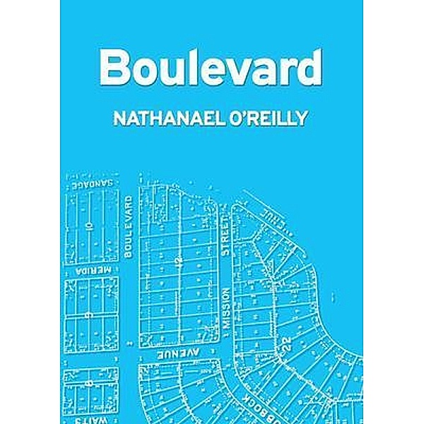 Boulevard, Nathanael O'Reilly