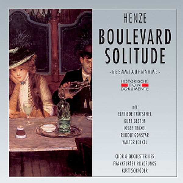 Boulevard Solitude, Chor & Orchester Der Frankfurter Rundfunks