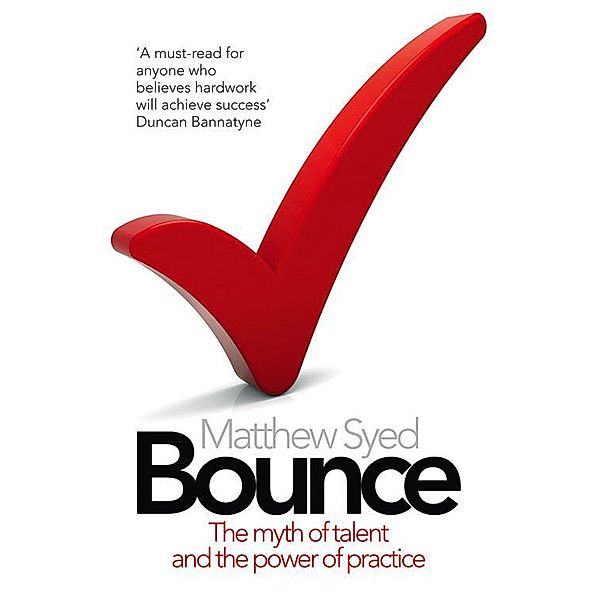 Bounce, Matthew Syed
