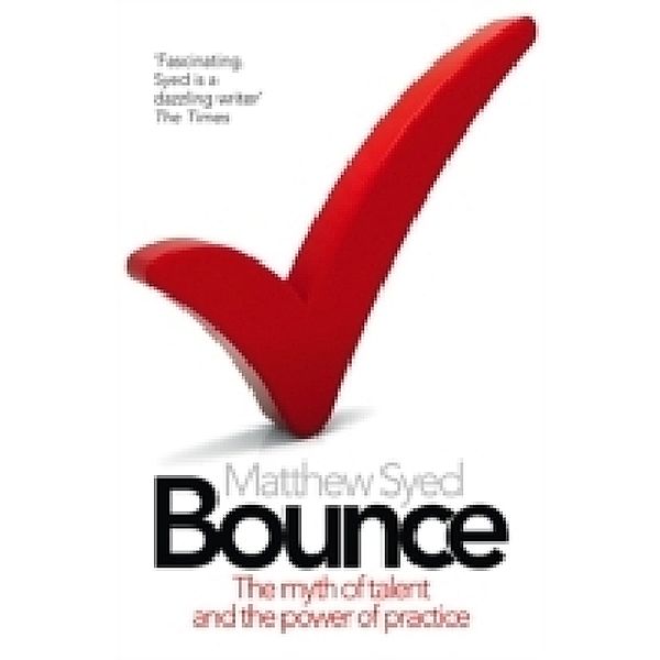 Bounce, Matthew Syed