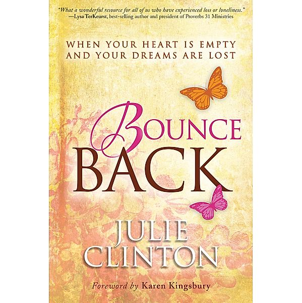 Bounce Back, Julie Clinton