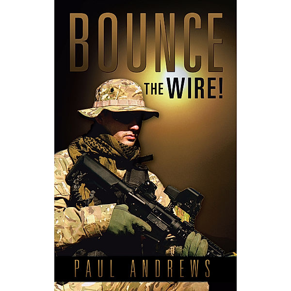 Bounce the Wire!, Paul Andrews
