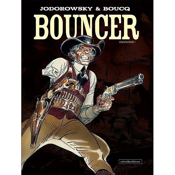 Bouncer, Gesamtausgabe.Bd.1, François Boucq, Alejandro Jodorowsky