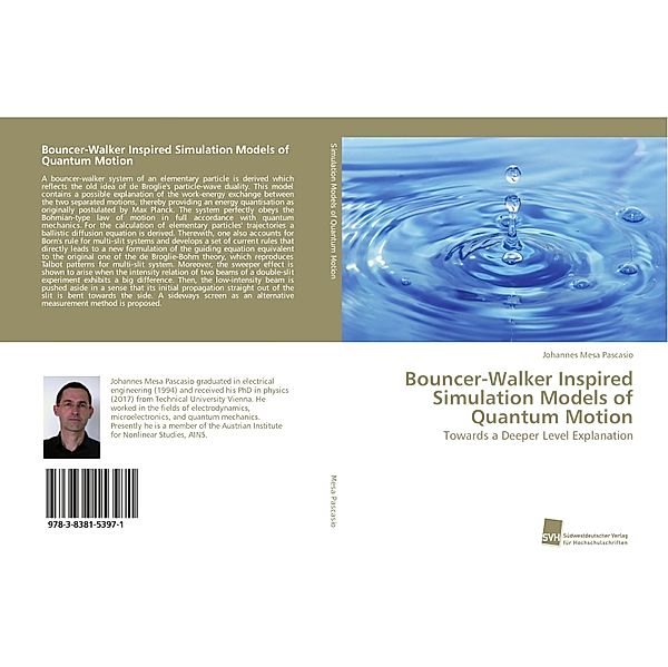 Bouncer-Walker Inspired Simulation Models of Quantum Motion, Johannes Mesa Pascasio