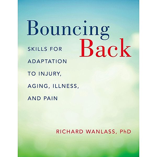 Bouncing Back, Richard Wanlass